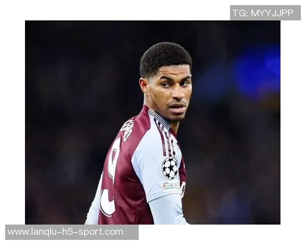 拉什福德表达留队愿望强调高期望值对职业生涯的重要性